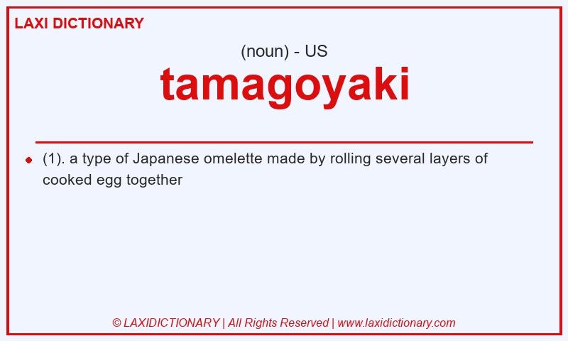 Definition tamagoyaki in American English