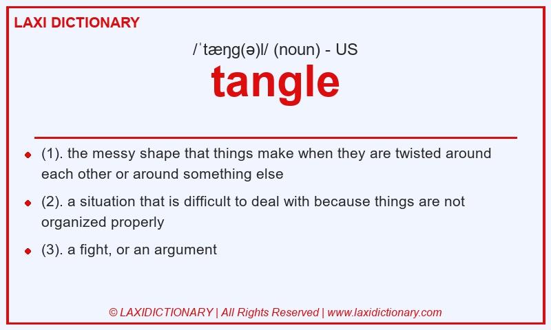 Definition tangle in American English