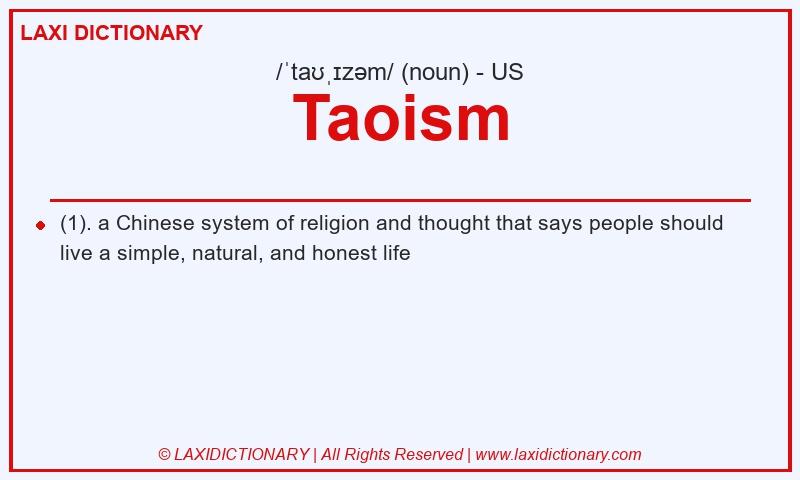 Definition Taoism in American English