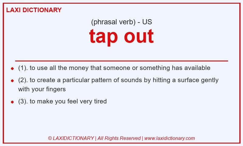 Definition tap out in American English