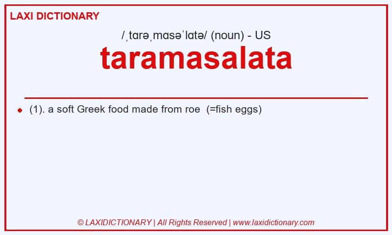 Definition taramasalata in American English