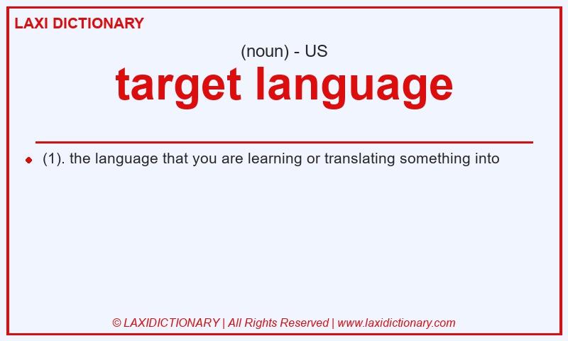 Definition target language in American English