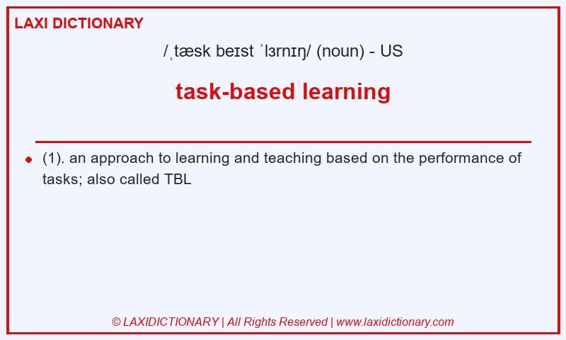 Definition task-based learning in American English