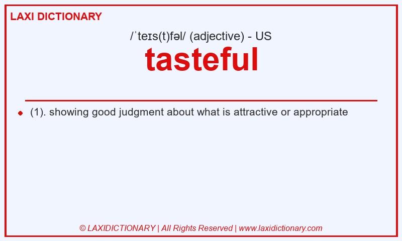 Definition tasteful in American English