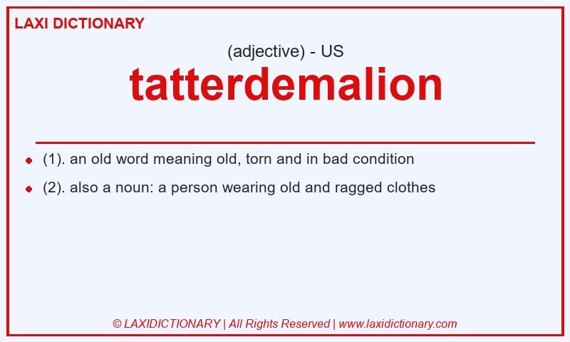 Definition tatterdemalion in American English
