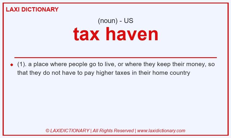 Definition tax haven in American English