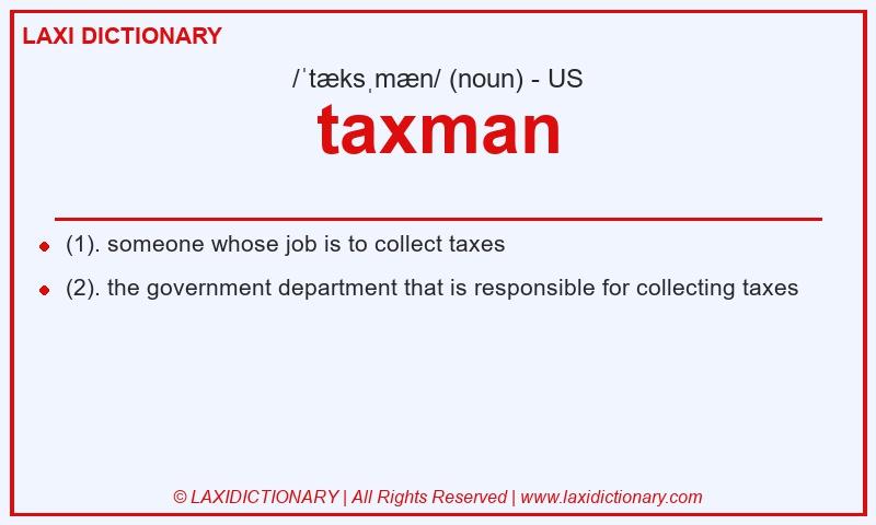 Definition taxman in American English