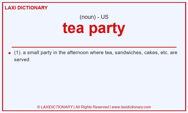 Definition tea party in American English