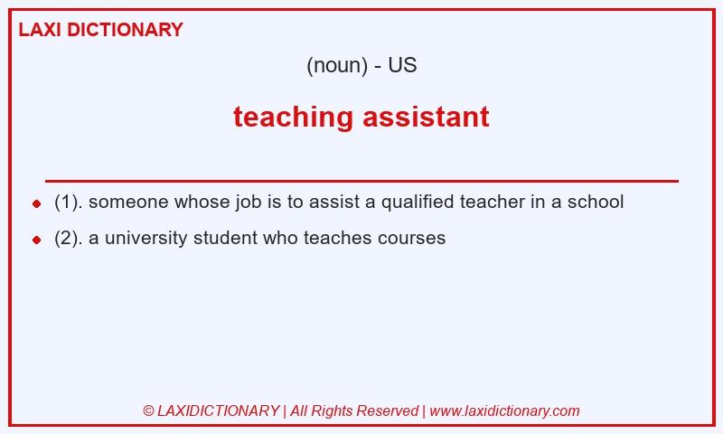 Definition teaching assistant in American English