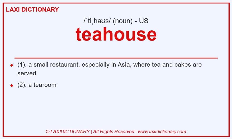 Definition teahouse in American English