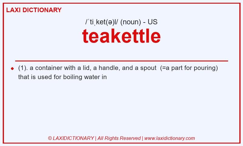 Definition teakettle in American English