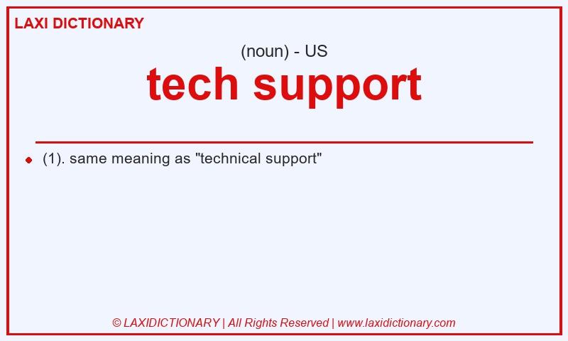 Definition tech support in American English