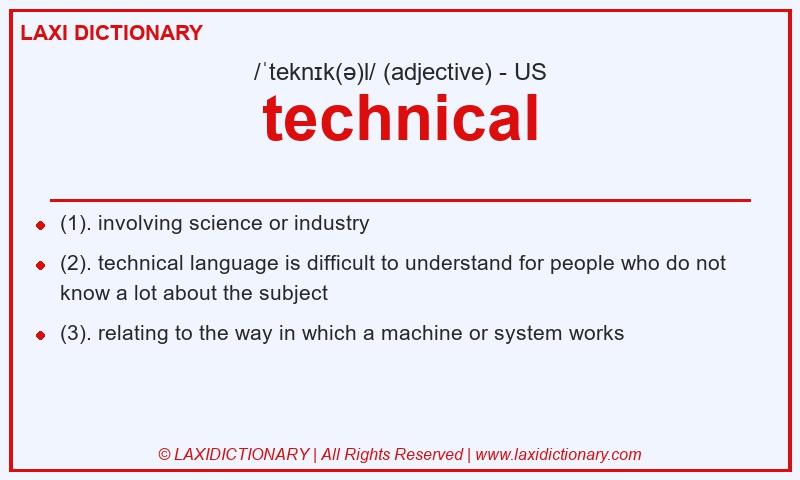 Definition technical in American English