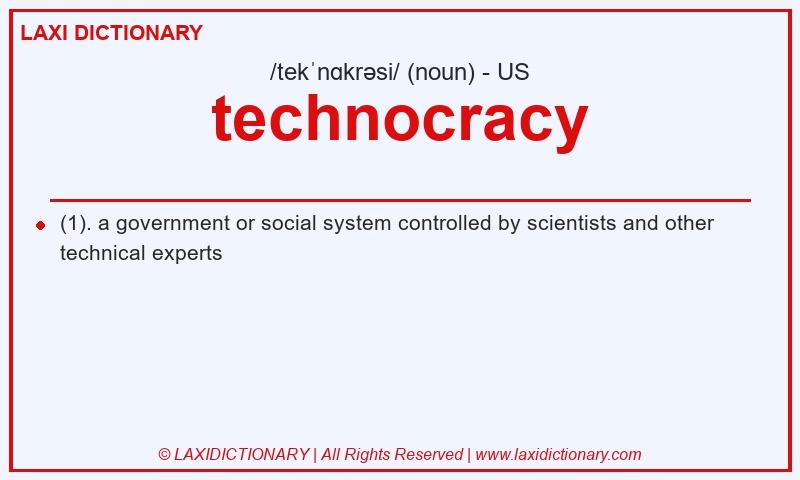Definition technocracy in American English