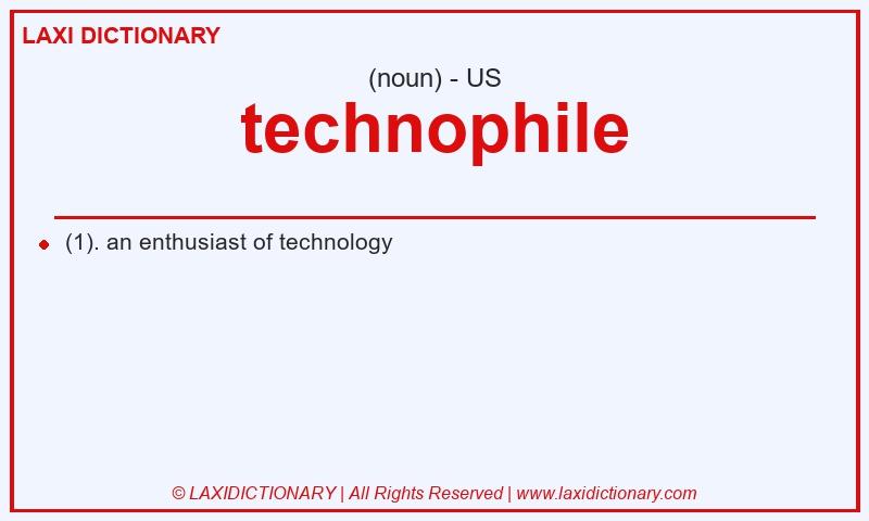 Definition technophile in American English