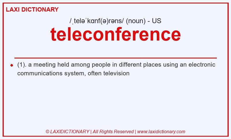 Definition teleconference in American English