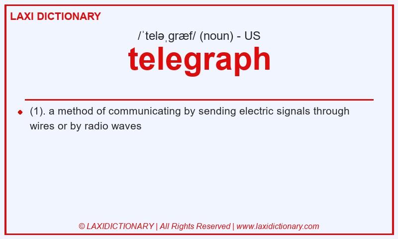 Definition telegraph in American English
