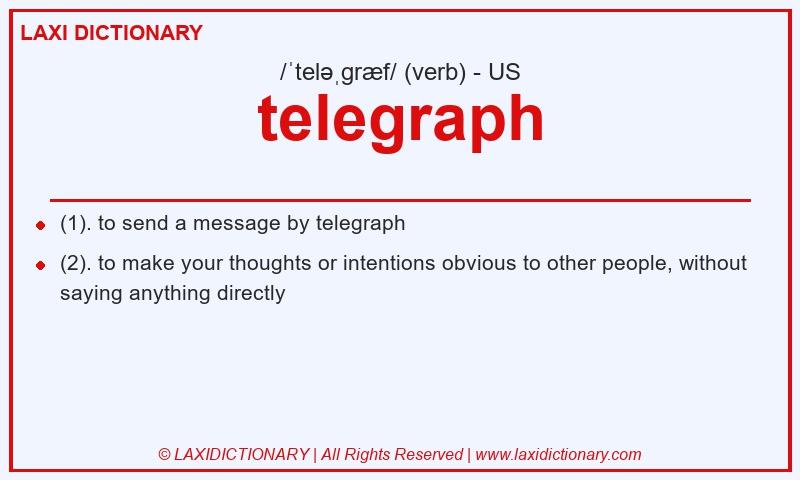 Definition telegraph in American English
