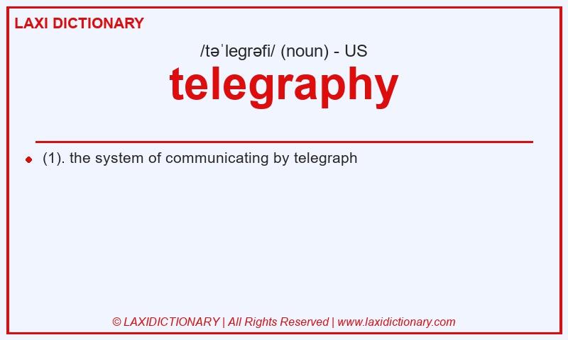 Definition telegraphy in American English