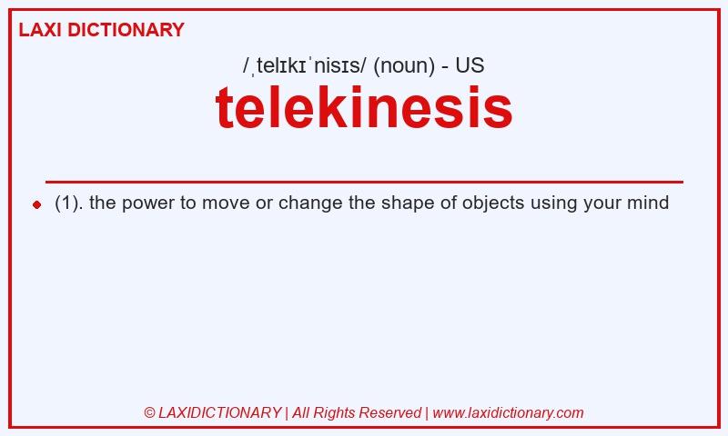 Definition telekinesis in American English