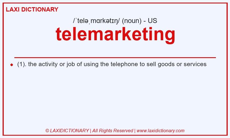 Definition telemarketing in American English