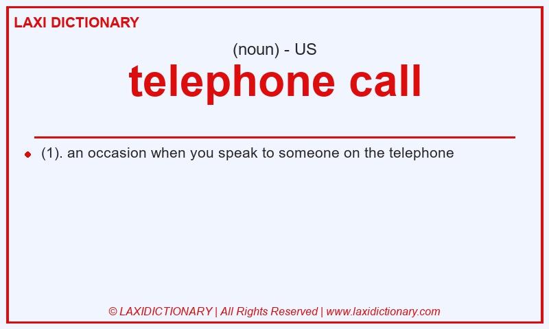 Definition telephone call in American English