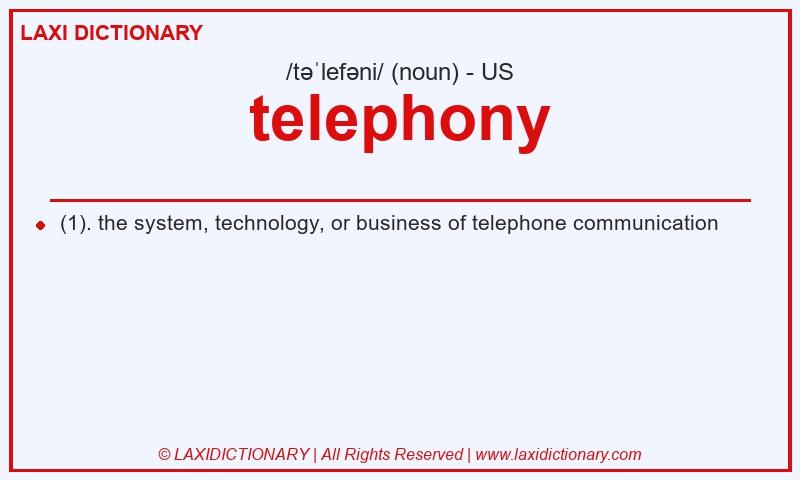 Definition telephony in American English