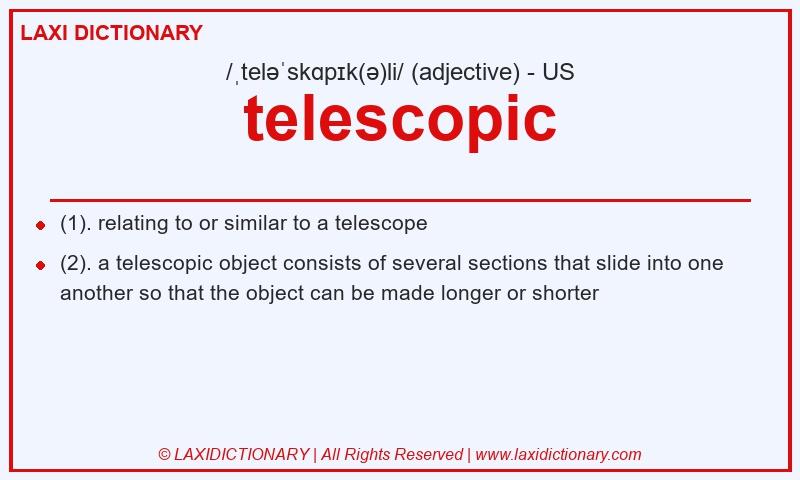 Definition telescopic in American English