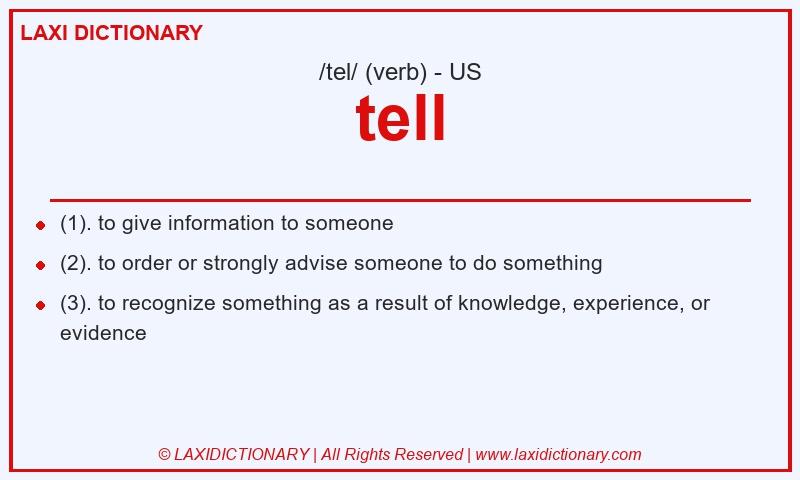 Definition tell in American English