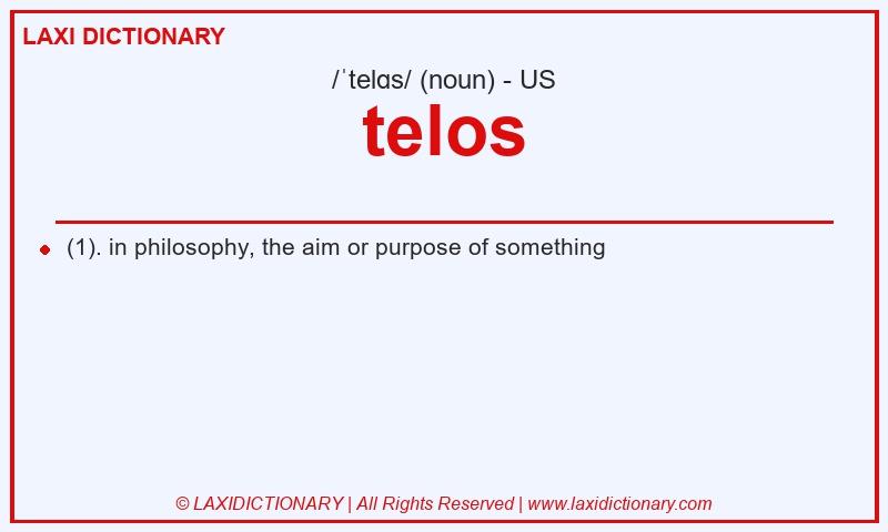 Definition telos in American English