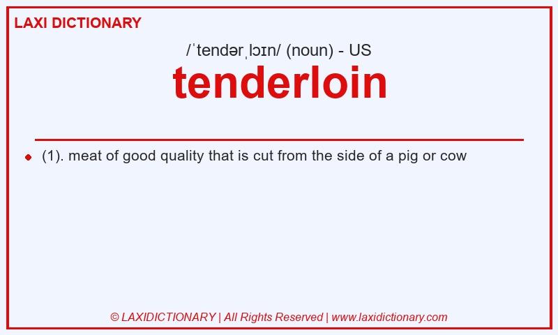 Definition tenderloin in American English