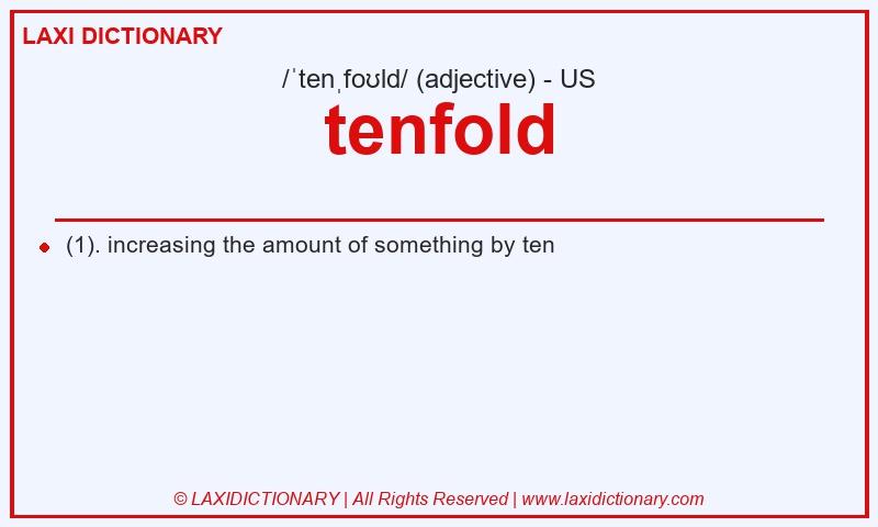 Definition tenfold in American English