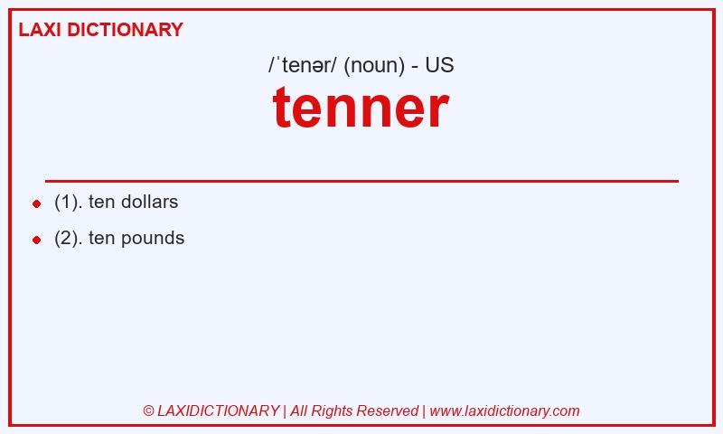 Definition tenner in American English
