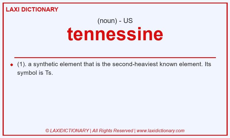 Definition tennessine in American English