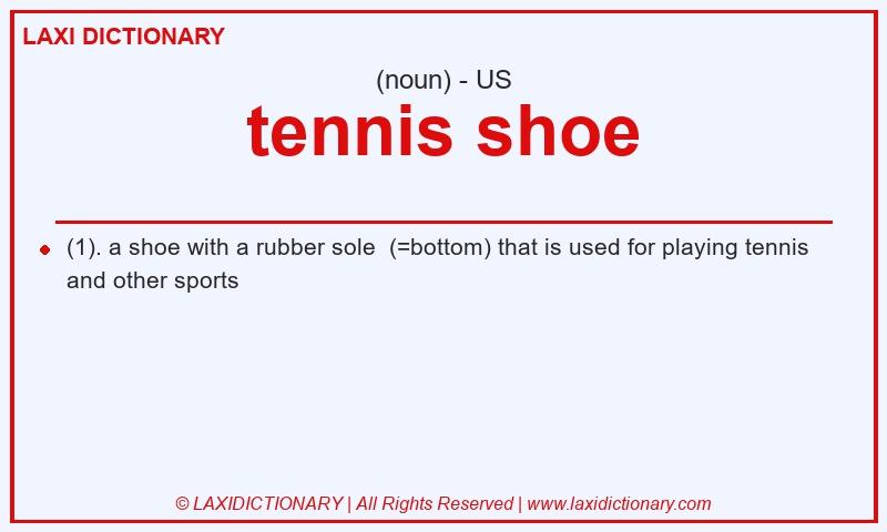 Definition tennis shoe in American English