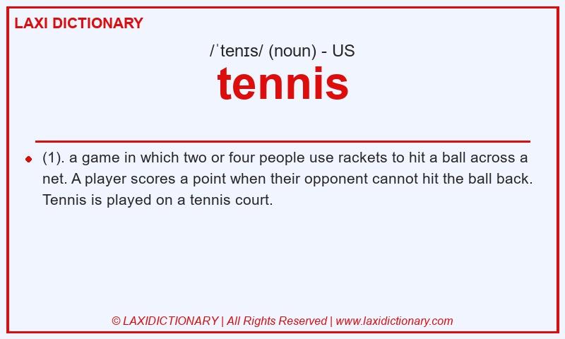Definition tennis in American English