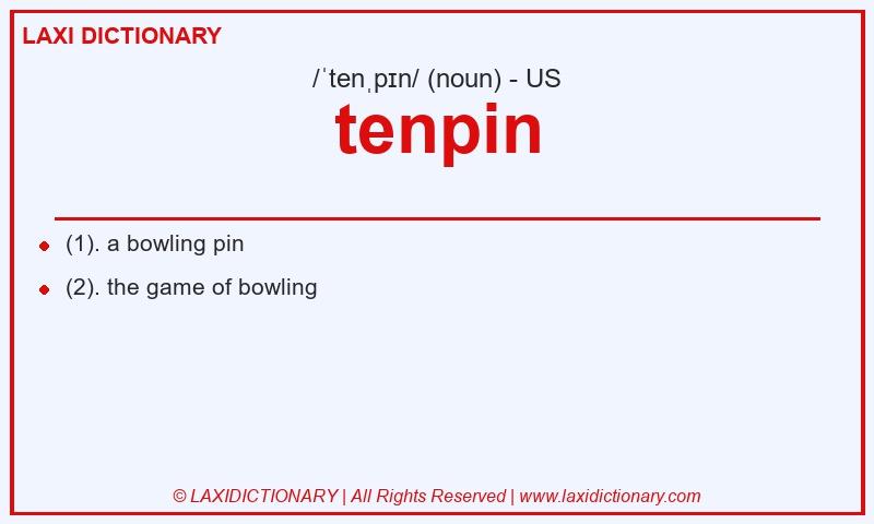 Definition tenpin in American English
