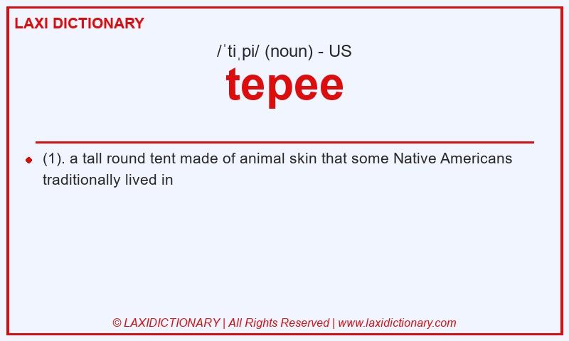 Definition tepee in American English