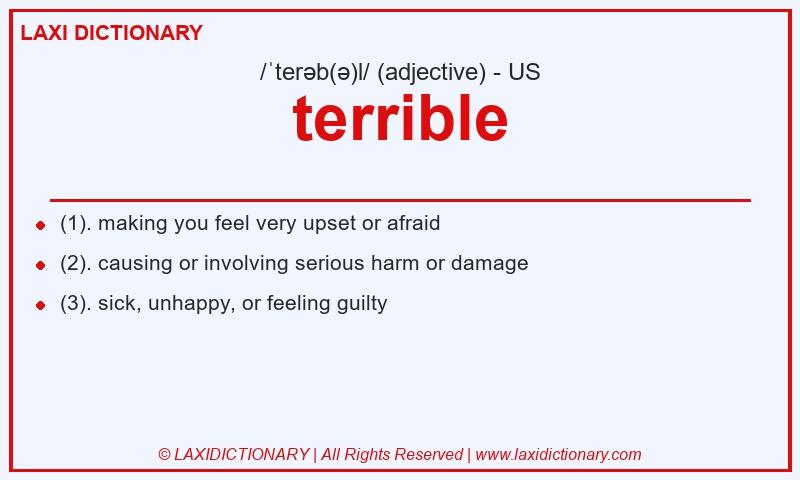 Definition terrible in American English