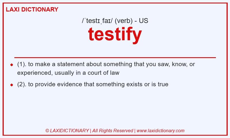 Definition testify in American English