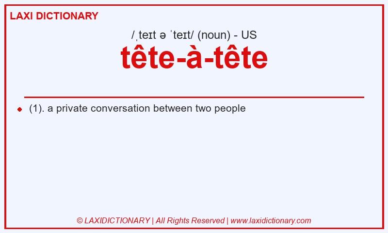 Definition tête-à-tête in American English