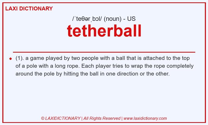 Definition tetherball in American English