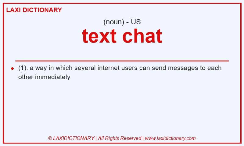 Definition text chat in American English