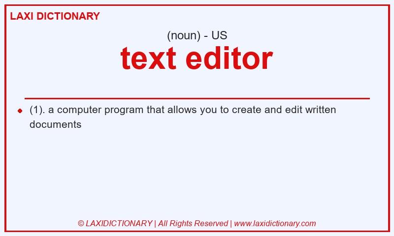 Definition text editor in American English