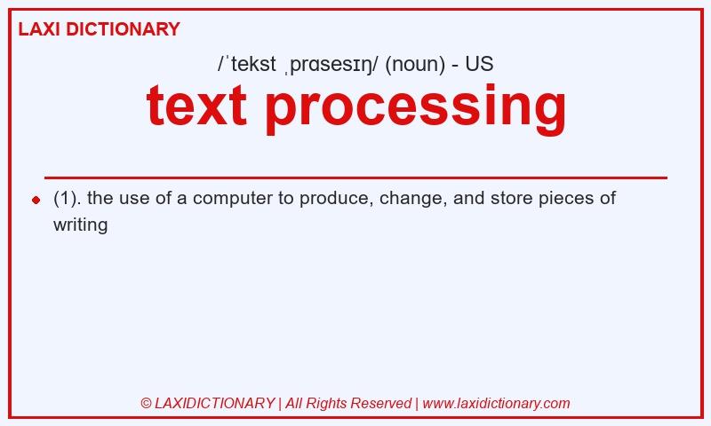 Definition text processing in American English