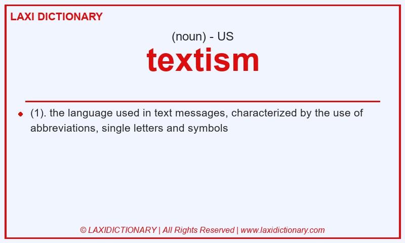 Definition textism in American English