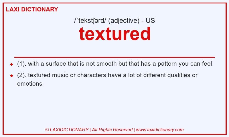 Definition textured in American English