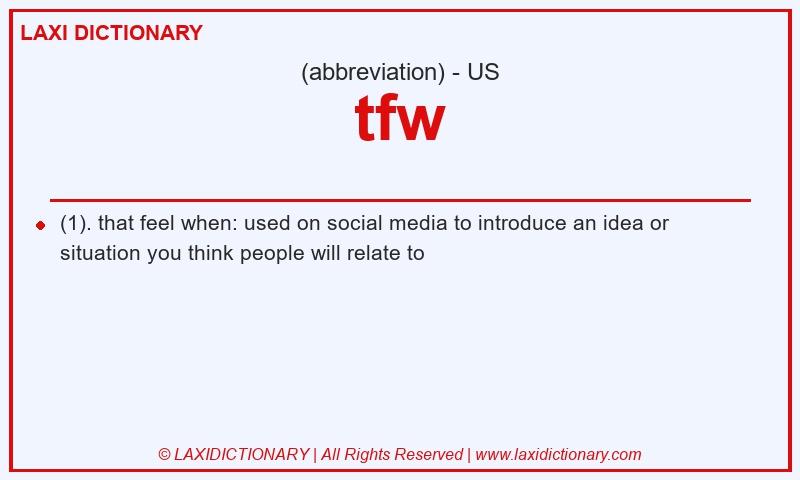 Definition tfw in American English