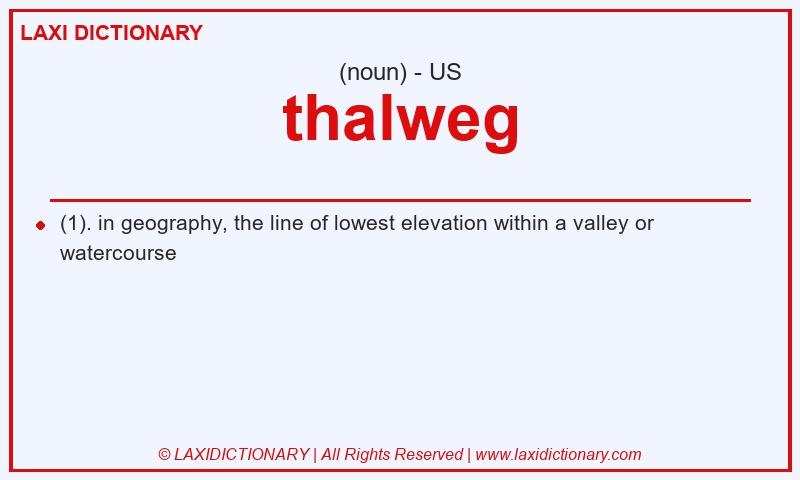 Definition thalweg in American English