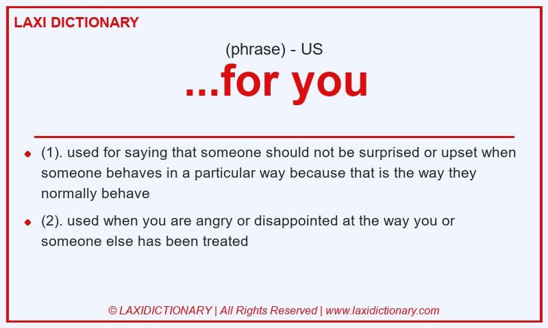 Definition ...for you in American English